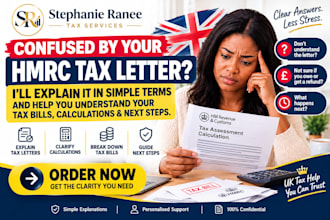 explain UK hmrc tax letters bills and self assessment tax calculations clearly
