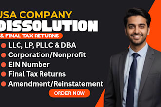 close or dissolve US llc or cancel corporation and close ein in any state
