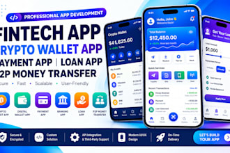develop fintech app crypto wallet app payment app loan app p2p money transfer