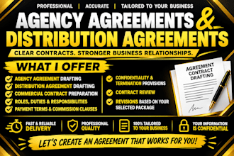 draft an agency agreement or distribution agreement