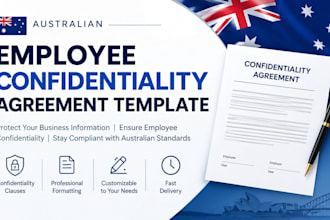prepare an australian employee confidentiality agreement template