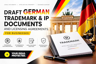 draft german trademark IP documents and licensing agreements for businesses