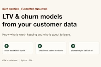 analyse your customer data and build an ltv or churn model