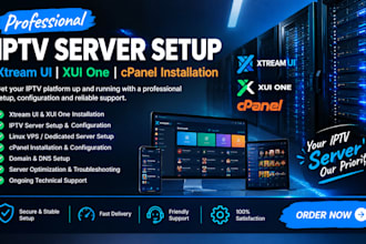 setup professional iptv server, xtreamui, xui one, iptv installation,cpanel