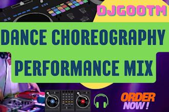 edit and mix music for your dance performance