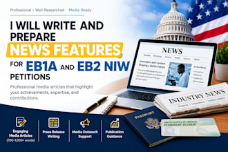 write and prepare news features for eb1a and eb2 niw petitions