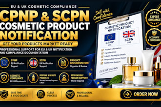 assist with eu cpnp and UK scpn cosmetic product notification