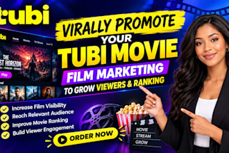 virally promote your tubi movie, film marketing to grow viewers and ranking