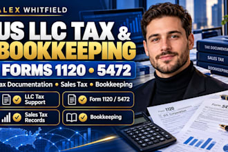 assist with US llc tax returns, forms 1120 and 5472, sales tax and bookkeeping