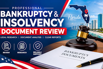 review bankruptcy documents and provide insolvency research legal consultation