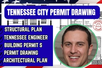 provide tennessee city permit drawings, architectural and engineering plans