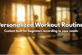 make a personalized workout plan for beginners