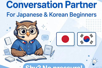 be your friendly english conversation partner for japanese and korean beginners