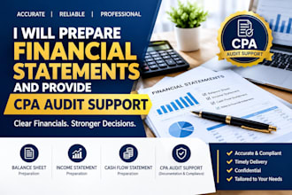 prepare financial statements and provide CPA audit support