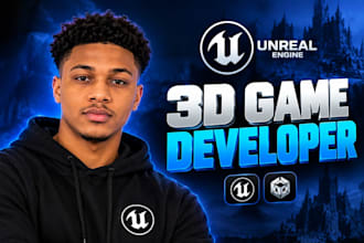 develop unreal engine 3d games and gameplay mechanics