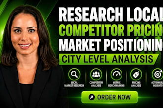 research local competitor pricing market positioning and city level analysis