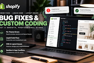 fix shopify theme bugs fix theme liquid errors and CSS issues