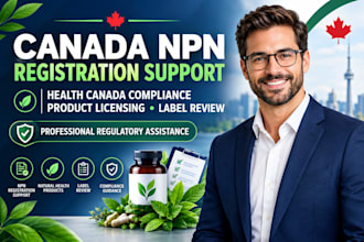 do canada npn application, natural health product licensing, health compliance