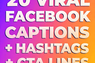 write 20 viral facebook post captioncaptions with hashtags