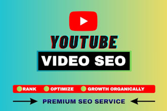 optimize your youtube videos with SEO and keywords