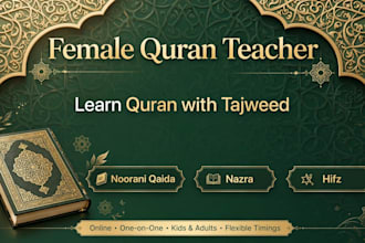 be your female online quran teacher for hifz tajweed and nazra