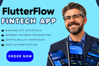 develop flutterflow fintech app as a flutterflow developer