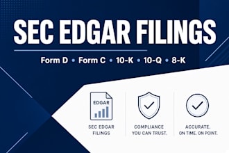 do sec edgar filings, form d, form c, 10k, 10q, 8k, s1  compliance