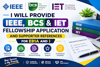 help get fellowship in ieee bcs iet with supporter references for eb1a o1