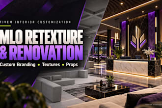 retexture and renovate fivem mlo interiors with custom branding and props