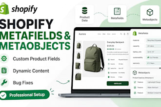 fix shopify metafields, metaobjects and custom product fields