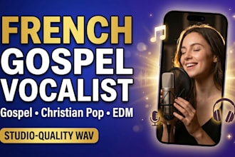 be your female french gospel singer christian songwriter pop and edm vocalist