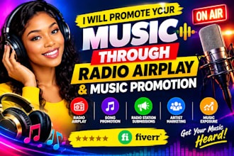 promote your music through radio airplay and music promotion