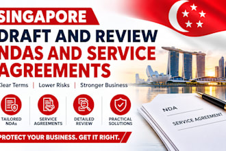 draft and review singapore ndas and service agreements