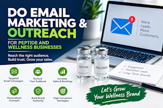 do email marketing and outreach for peptide and wellness businesses