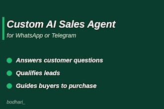 build a custom ai sales agent for whatsapp or telegram