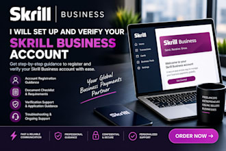 set up your  foreign skrill business account and guide full verification