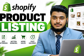 do shopify product listing, product upload, and shopify store management