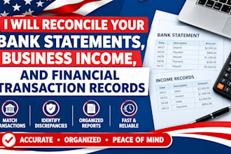 reconcile your bank statements business income and financial transaction records
