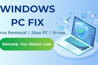 fix windows errors, remove virus and speed up your slow PC remotely