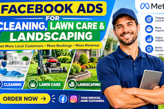 house cleaning window cleaning lawn care and landscaping facebook ads marketing