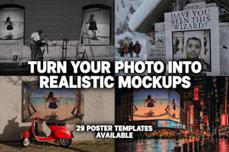 create realistic billboard, poster and advertising mockups