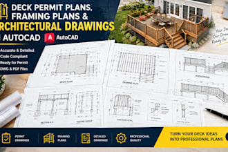 draw deck permit plans, framing plans and architectural drawings