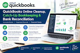 qbo cleanup, catch up bookkeeping and  bank reconciliation