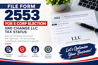 file form 2553 for s corp election and change llc tax status