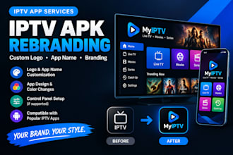 rebrand and customize your iptv apk with your own unique style and branding
