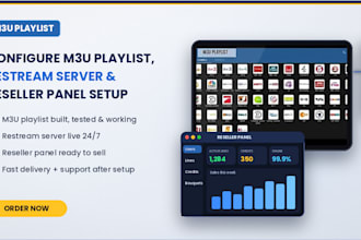 configure m3u playlist, restream server and reseller panel setup