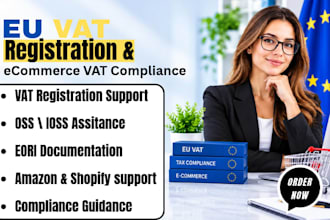assist with eu vat registration and ecommerce vat compliance