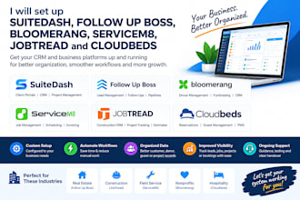 set up suitedash, follow up boss bloomerang servicem8 jobtread cloudbeds