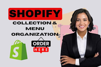 setup shopify collections,mega menus and menu organization