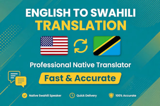 translate english to swahili and vice versa professionally